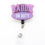Baddie on Duty Badge