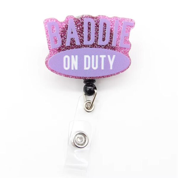 Baddie on Duty Badge Baddie on Duty Badge