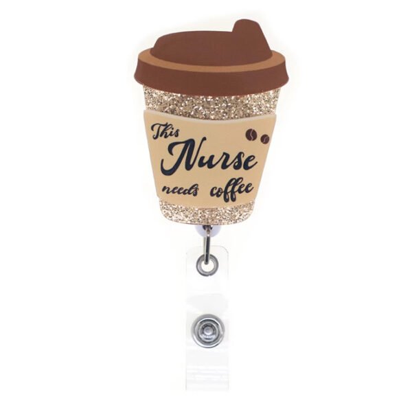 This Nurse Need Coffee Badge This Nurse Need Coffee Badge